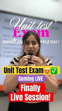 📚 Unit Test Preparation LIVE Sessions are here! 🔥