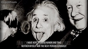 What did Albert Einstein have to say about humor? #AprilFools | Albert Einstein