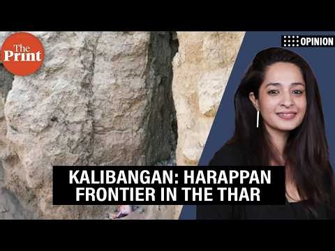 Kalibangan was hiding in plain sight. Why the Harappan site deserves more recognition
