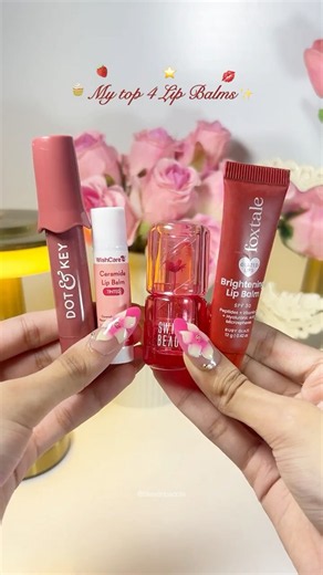 Top 4 Best Lip Balms 💋 | Dot & Key, WishCare, Swiss Beauty & Foxtale | Tinted Lip Balms 🍓✨