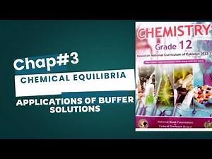 Chap#3 |Chemical Equilibria | Applications of buffer solutions | Bicarbonate buffer | Class 12