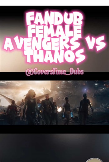 Fandub Latino: Avengers vs Thanos