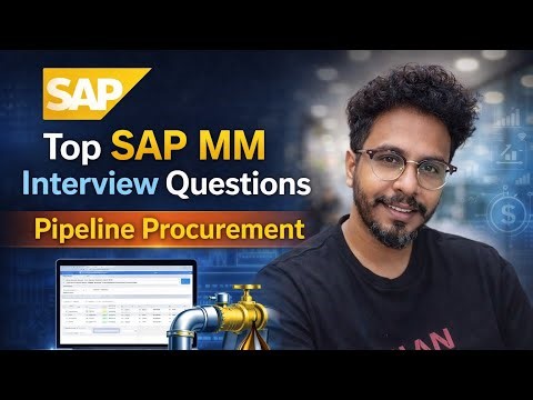 25. SAP MM Interview Questions and answers | Pipeline Procurement Interview Questions| Chanu SK