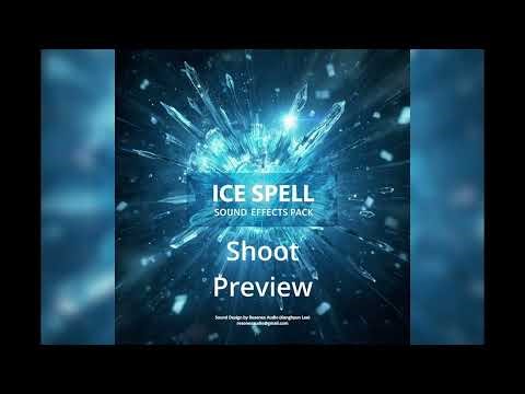Ice Spell Sound Effects Pack Shoot Sound Preview