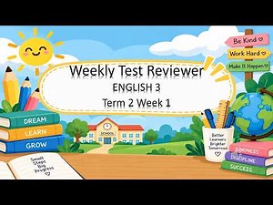 Weekly Test ENGLISH 3 Term 2 Week 1