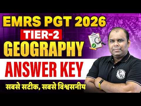 EMRS PGT Tier 2 Geography Answer Key | EMRS PGT Geography Paper Solution | EMRS Exam Analysis 2026