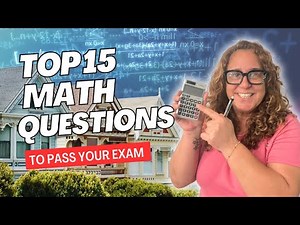 PASS Your Real Estate Exam with These 15 MATH Questions!