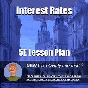 Interest Rates 5E Lesson Plan