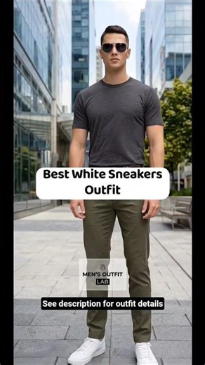 Best White Sneakers Outfit for Men | Modern Minimal Style