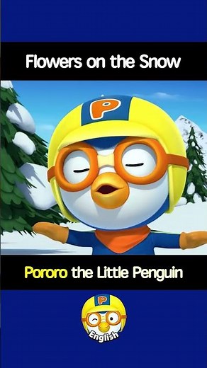 Flowers on the Snow #Shorts #Pororo