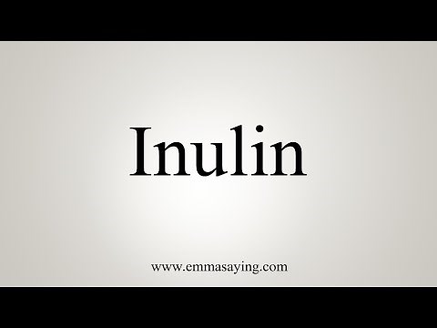 How To Say Inulin
