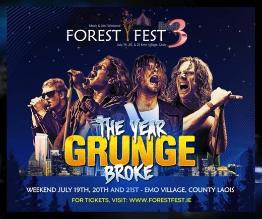 ***𝐅𝐄𝐒𝐓𝐈𝐕𝐀𝐋 𝐓𝐈𝐌𝐄*** The YEAR Grunge BROKE play Forest Fest at Emo 2024, alongside legendary bands The Cult, Kerbdog , Ash, The Undertones, Ocean Colour Scene, The Human League, and many more, on Saturday, 20th July, at Emo Village, Co. Laois, Ireland..! 𝗕𝗢𝗢𝗞 𝗬𝗢𝗨𝗥 𝗧𝗜𝗖𝗞𝗘𝗧𝗦 𝗡𝗢𝗪 at the video link below ⬇️⬇️ | The YEAR Grunge BROKE