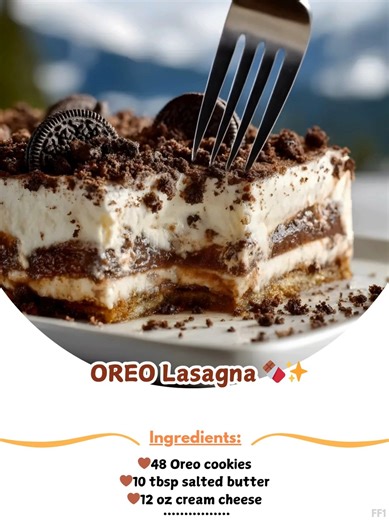 OREO 🚡 Lasagna 🍫✨ (National Chocolate Day 🍫) Layers of creamy chocolate and crushed OREOs — the perfect treat for National Chocolate Day this July, summer parties, or anytime you want an easy, no-bake crowd-pleaser. Crust: 🤎48 Oreo cookies 🤎10 tbsp salted butter Cream Cheese Layer: 🤎12 oz cream cheese 🤎¾ cup powdered sugar ..... Full Recipe in Coʍmеոτ 💬 😋 | Amazing Street Food