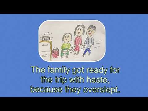 "hastily" and "haste" meanings (with examples)