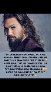 109K views · 122 reactions | After finalizing his divorce from Lisa Bonet, Jason is embracing his new love and exciting new beginnings 珞殺 | Stories of the Day | Facebook