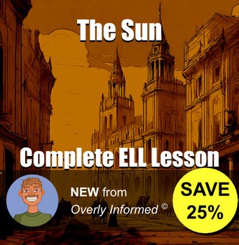 The Sun Complete ELL Lesson