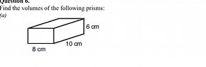 Find the volumes of the following prisms:(a)... | Filo