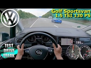 2020 Volkswagen Golf Sportsvan 1.5 TSI 130 PS TOP SPEED AUTOBAHN DRIVE POV
