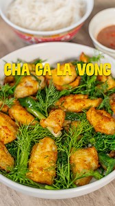 34K views · 115 reactions | Chả Cá Lã Vọng, Hanoi’s iconic turmeric...
