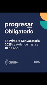 Hasta el el 10 de abril se encuentra abierta la Primera Convocatoria 2025 para la línea Progresar Obligatorio. La beca otorga 12 cuotas mensuales de $35.000 para finalizar la educación obligatoria, sujetas al cumplimiento de las condicionalidades pautadas para la línea. Para conocer los requisitos y las novedades, ingresá a: argentina.gob.ar/progresar #Progresar #ministeriodeeducación #ANSES | Potenciar Trabajo,AUH , AUE ,jubilación