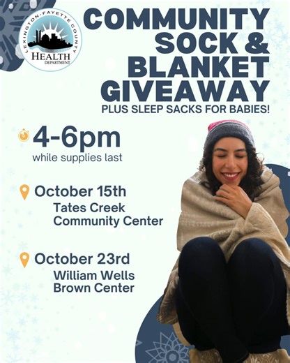 🧦Community Sock & Blanket Giveaway🧦🧦 Come and receive free socks and blankets, plus sleep sacks for babies, providing warmth and comfort to individuals and families in need. We want to bring the community together in support of its most vulnerable members, fostering compassion, connection, and awareness while ensuring everyone has access to these basic essentials during the colder season.❄️ •October 15th -Tates Creek Community Center: 3460 Campus Way •October 23rd -William Wells Brown Center: