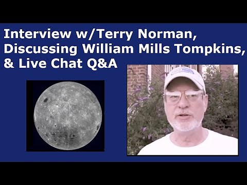 June 3 2020 - Sixth Mass Extinction, Interview w/Terry Norman, Discussing William Mills Tompkins