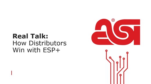 Real Talk: How Distributors Win with ESP+