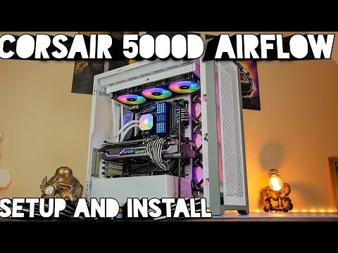Corsair 5000D Airflow build with 12 fans, H150i Elite Capellix Push Pull (in-depth build guide)