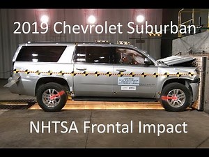 2019-2020 Chevrolet Suburban/GMC Yukon XL/Cadillac Escalade ESV NHTSA Frontal Impact