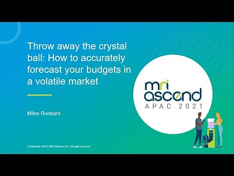 Throw away the crystal ball: How to accurately forecast your budgets in a volatile market