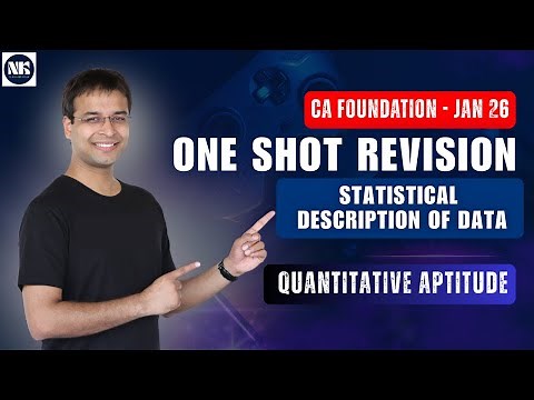 Statistical Description of Data - One Shot Revision| CA Foundation January 26
