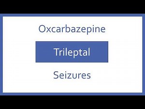 Oxcarbazepine Pronunciation - Generic Name, Brand Name, Indication (Top 200 Drugs) PTCB PTCE NAPLEX