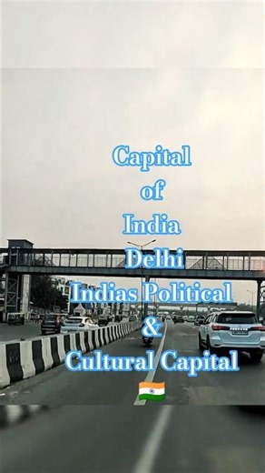 Capital of India Delhi Indias Political & Cultural Capital 🇮🇳 #ur2alt #capital #india #delhi #vlog