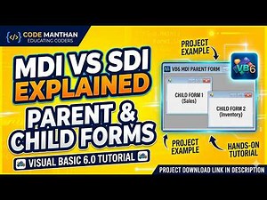 MDI Form in Visual Basic 6.0 | MDI vs SDI Explained with Project Example