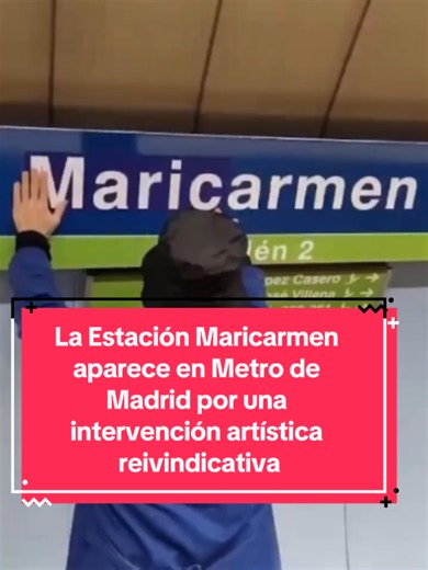 La Estación Maricarmen aparece en Metro de Madrid por una intervención artística reivindicativa #vivienda #metrodemadrid #madrid