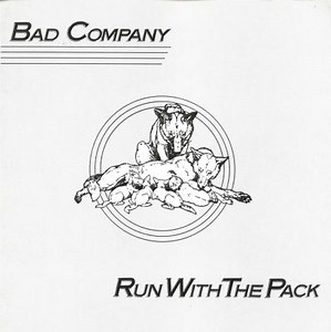Run With the Pack - Bad Company | Album | AllMusic
