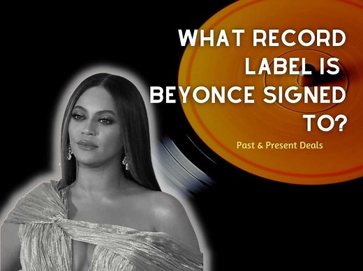 What Record Label Is Beyonce Signed To? ([year]) Present & Past Deals – Industry Hackerz