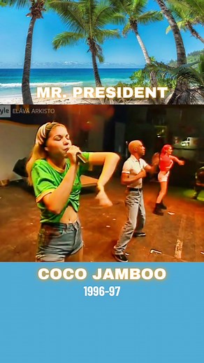 Coco Jamboo: Mr. President's 90s Eurodance Hit