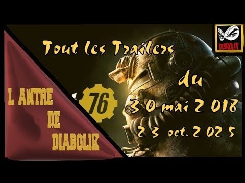Fallout 76 - Tout les TRAILER depuis la sortie 2018 à 2025