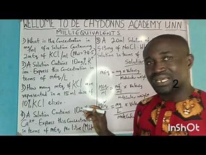 Electrolytes/Mili equivalents calculations