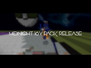 Midnight 16x FPS Pack Release