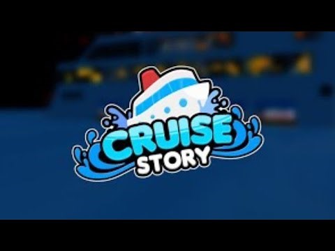 Roblox Cruise Story Full Walkthrough