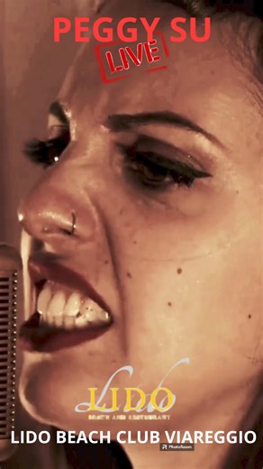 PEGGY SU LIVE LIDO BEACH CLUB VENERDI 26 LUGLIO VIAREGGIO | Rockabilly Italia