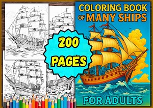 Ship Coloring Book for Adults – 200 Detailed Pages (PDF Pages) - Etsy