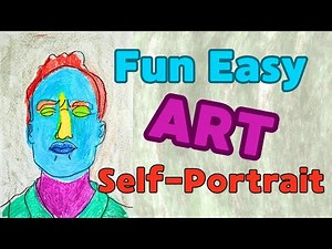 Fun Easy Art Self Portrait