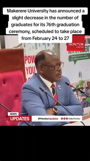 Makerere University 76th Graduation Ceremony Update