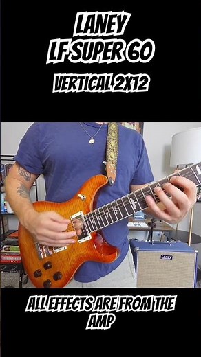 Laney LF Super 60 Vertical 2X12 #guitar #myprs #laney #johnmayer #laneyamp