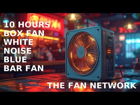 10 Hours Bar Blue Box Fan White Noise for Sleep, Study & Relaxation