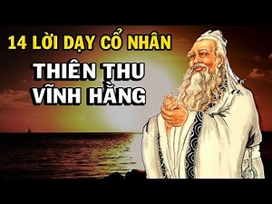 14 điều cổ nhân răn dạy, ngàn năm sau còn nguyên giá trị - Thiền Đạo