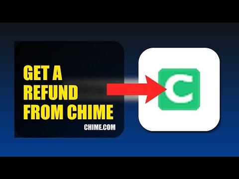 How To Get A Refund From Chime 2025